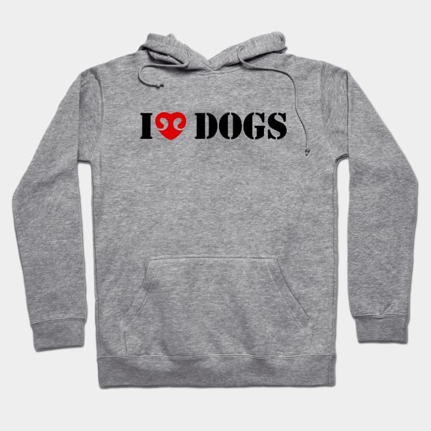 I love dogs Hoodie by I-dsgn